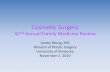 Cosmetic Surgery 42nd Annual Family Medicine Revieremoving excess fat deposits, improving body contours and proportions Is not a weight control method or a fix for obesity Can worsen