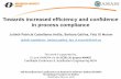 Towards increased efficiency and confidence in process ...safety.addalot.se/upload/2018/SCSSS18_JuliethCastellanos.pdf · Modeling Control Objectives for Business Process Compliance.