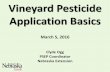 Vineyard Pesticide Application Basics Ogg... · •Pesticide Safety Education Program •UNL Extension Teaches = Certification •NDA Regulates = Licensing, enforcement . PSEP Audiences