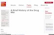 A Brief History of the Drug War | Drug Policy Alliance · The presidency of Ronald Reagan marked the start of a long period of skyrocketing rates of incarceration, largely thanks