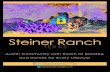 Steiner Ranch...Lake Austin Spa Resort 1705 South Quinlan Park Road 512/372-7300 lakeaustin.com SouthStar Bank 5925 Steiner Ranch Blvd. 512/243-7430 southstarbank.com Steiner Ranch