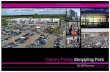 Colney Fields Shopping Park - Completely · 2016-08-05 · Colney Fields Shopping Park 4 Marks and Spencer 158,000 sq ft GIA store (net sales space 113,000sq ft) is only comparable