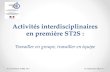 Activités interdisciplinaires en première ST2Sst2s-stl-biotechnologies.discip.ac-caen.fr/IMG/pdf/... · d'évaluation des activités interdisciplinaires dans la série sciences