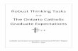 Robust Thinking Tasks - Catholic Curriculum Corpcatholiccurriculumcorp.org/Units/RobustThinkingTask.pdf · very concrete lessons on how to bring the Ontario Catholic Graduate Expectations