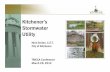 Kitchener’s Stormwater Utility - TRIECA Conference · Kitchener. • Stormwater Management Feasibility Study was started in 2004. – Part 1 - Service Level Study - investigated