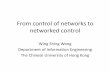 From control of networks to networked control · Routing and scheduling on the fat-tree topology 3. Network control on fat-tree networks 4. Implication on networked control . Networked