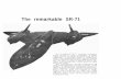 The remarkable SR-71 - xf90.comxf90.com/print/USAF/PR/SR71-brochure-speedrecord.pdf · The remarkable SR-71 The Lockheed SR-71 strategic reconnais- sance aircraft is truly remarkable.