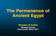 The Permanence of Ancient Egypt · 1550-1069 BC -The New Kingdom (481 years) 1069-653 BC -Third Intermediate Period (416 years) 664-332 BC -The Late (Achaemenid) Period (415 years)