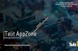 Telit AppZone Roadshow/2019...• Updated AppZone sample apps for LE910v2, HE910 • Updated AppZone2.0 sample apps for ME910C1 • New WL865E4 36.07.000 AppZone C 2.0 APIs support