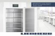 Refrigerators and freezers Research and laboratory 2016 2017 · of the floor space underneath the appliances. Safety To meet the most stringent requirements regarding reliability