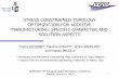 STRESS CONSTRAINED TOPOLOGY OPTIMIZATION FOR … · Topology optimization is mostly based on compliance design formulation Many aerospace and mechanical components are designed with