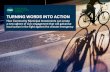 TURNING WORDS INTO ACTION _TURNING... · broadly. The mechanism enables councils to raise money efficiently and at rates which compete with traditional borrowing sources such as the