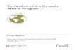 Evaluation of the Consular Affairs Program · 2018-05-28 · Final Report Diplomacy, Trade and Corporate Evaluation Division (PRE) ... SIAC Consular Systems SID Information and Management