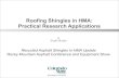 Roofing Shingles in HMA: Practical Research Applications · 2013-10-08 · Practical Research Applications by Scott Shuler Recycled Asphalt Shingles in HMA Update Rocky Mountain Asphalt