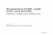 Beginning HTML with CSS and XHTML€¦ · Beginning HTML with CSS and XHTML Modern Guide and Reference David Schultz and Craig Cook