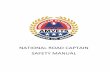 NATIONAL ROAD CAPTAIN SAFETY MANUAL - National …...The following is a list of requirements that all RC's are expected to accomplish throughout the calendar year in order to maintain