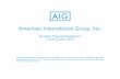 American International Group, Inc....3 American International Group, Inc. Non-GAAP Financial Measures (continued) General operating expenses, operating basis, is derived by making