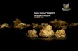 ELIKHULU PROJECT PRESENTATION · PRESENTATION DECEMBER 2016 . 2 ... • Test work conducted by SGS was used as the design basis (15 samples from Kinross, 21 samples from ... PROCESSING