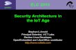 ELC 2015 Security Architecture in the IoT AgeRisk Management Framework Date: Mar 28, 2014 New - “Cybersecurity Guidance for DoD!- The new cybersecurity overarching guidance for DoD