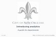 Introducing analytics - New Orleans · Executive summary 2 Office of Performance and Accountability • Analytics is an approach that: • i) uses data to generate new insights into