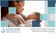 Mother Infant Health and Equity Collaborative (MIHEC) Meeting€¦ · DHS case worker assigned a caseload focusing on pregnant women Under the same roof-Two days per week MIHP staff