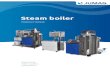 Steam boiler - Jumag · Steam boiler with JUMAG downstream economiser (depending to application) Completely installed steam powered feed water pre-heating (optionally with pressure