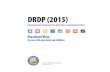 DRDP (2015) Preschool - Child Development (CA Dept of ... DRDP … · for use with children in infant/toddler programs, and the Preschool View, for children in preschool programs