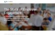 The State of Employee Engagement - DecisionWise€¦ · 2014 Revenue Less than $1 million $1 million - $24 million $25 million - $99 million $100 million - $499 million $500 million