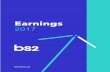 4Q17 Earnings Release · 2019-09-05 · 4Q17 Earnings Release Banco BS2 S.A. 5 BS2 Companies • BS2 Câmbio e Investimentos (BS2 DTVM): company focused on investment advice and exchange