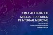 Simulation-based medical education in internal medicine · Part-task trainers Computer-based systems Multimedia programmes Interactive systems ... Ancillary documents 7. Faculty development