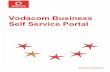 Vodacom Business Self Service Portalvodacombusiness.co.za/cs/groups/public/documents/document/vb_e… · The Vodacom Academy – Vodacom Business Self Service Portal Training Document
