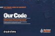 NZ POLICE CODE OF CONDUCT€¦ · Your position, duties and responsibilities Your ability to fulfil your duties and responsibilities The impact on the organisation and relationships