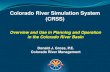 Colorado River Simulation System (CRSS) ... Colorado River Basin Overview Colorado River Basin Colorado