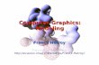 Computer Graphics: Modeling - Evasion · Context We want to represent 3D objects −Real objects −Virtual/created objects Several ways for virtual object creation −Interactive
