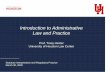 Introduction to Administrative Law and Practice · University of Houston Law Center Statutory Interpretation and Regulatory Practice March 30, 2020. ... fashion FERC, FCC Informal