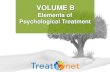 Elements of Psychological Treatment · cognitive behavioural therapy and relapse prevention Cognitive behavioural strategies Methods for using cognitive ... balanced with the responsibility
