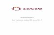 Annual Report For the year ended 30 June 2017 · SolGold plc annual report for the year ended 30 June 2017 6 . STRATEGIC REPORT (continued) REVIEW OF OPERATIONS (continued) SolGold