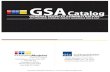 GSA Catalog · 6. Discount for List prices: 7. Quantity Discount(s): None 8. Prompt Payment Terms: Net 30 Information for Ordering O˛ces: Prompt payment terms cannot be negotiated