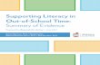 Supporting Literacy in Out-of-School Time€¦ · Advancing early literacy requires literacy expertise and staff training. While programs can staff their literacy efforts, particularly