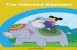 Learning Values with Lucy and Wiz The Talented Elephant€¦ · Learning Values with Lucy and Wiz TM Learning Values with Lucy and Wiz Activity Book . 2. ... It is taller and heavier