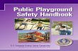 Public Playground Safety · used loose-fill and unitary surfacing materials (e.g., wood mulch, pea gravel, sand, gym mats, and shredded/recycled rubber mulch) that provide head impact