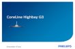 CoreLine Highbay G3 - Luxo highbay g3.pdf · CoreLine High-bay G3 CL High-bay G3 Sv. tok 10 500 / 20 500 lm CRI >80 Životnost(L 70 B 50) 50 000 h Účinnost ~125 lm/W Optika Široké