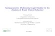 Semiparametric Multinomial Logit Models for the Analysis ... · Thomas Kneib Semiparametric Multinomial Logit Models † Use a large number of basis functions to guarantee enough