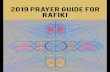 2019 Prayer Guide for Rafiki Rafiki Prayer Guide … · 2. That the 10 Rafiki countries are relatively peaceful right now 3. Financial provision for the 10 Villages in 2018 4. Financial