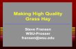 Making High Quality Grass Hay - smallfarms.oregonstate.edu · investing in the stock market? 2. Earn money faster than investing in the stock market? 3. Target their market and grow