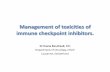 Management of toxicities of immune checkpoint inhibitors. · 2018-09-24 · Management of toxicities of immune checkpoint inhibitors. Dr Hasna Bouchaab, MD Department of Oncology,