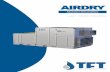 AIRDRY - TFT Dry Air€¦ · MODEL AD 7000 9000 11000 13000 19000 25000 Performances Dehumidification Capacity * Kg/h 52,9 63,7 81,8 92,0 131,1 162,0 Fans Process air flow m3/h 7000