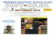 OFFICIAL MAILING ADDRESS, MERIDEN AMATEUR RADIO CLUB, … · Nets: K1VDF's 10 meter net, N1ZN's 6 meter net, and K1TDO's 2 meter net continue to get between 4 and 14 check-ins each