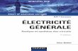 IUT • Licence électricité généraleuniv-nktt.yolasite.com/resources/Electricité générale.pdf · EXERCICES 30 CHAPITRE 2 • LES RÉSEAUX LINÉAIRES EN RÉGIME STATIQUE 44