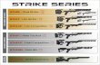 STRIKE SERIES - Cadex Defence · STRIKE SERIES. MICRO-CHASSIS. STKNUK / Strike Nuke Evo / S/A . L/A. FOLDING STOCK. STKDL / Dual Strike / S/A. L/A .50. STKLT / Lite Strike / S/A.